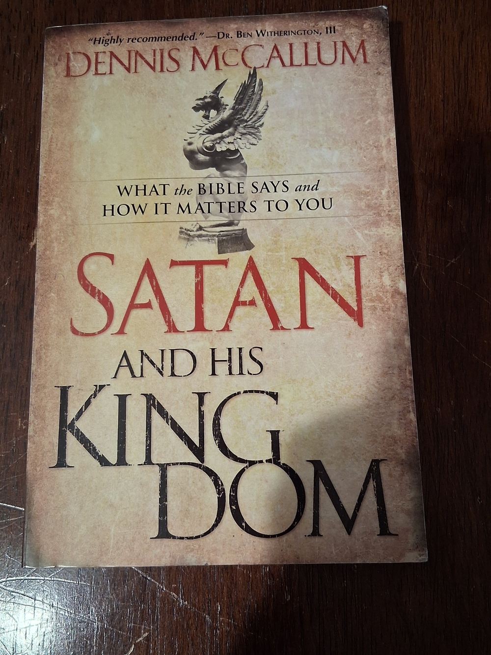 Satan and His Kingdom by Dennis McCallum - Beige & Red Paperback